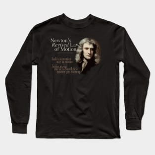 Newton's Laws Of Motion - Revised Edition Long Sleeve T-Shirt